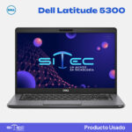Dell Latitude 5300 | Portátil Corporativo